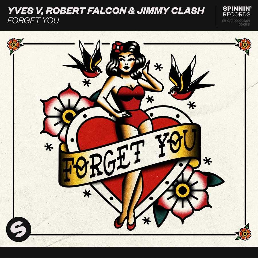 Yves V Ft. Robert Falcon & Jimmy Clash - Forget You